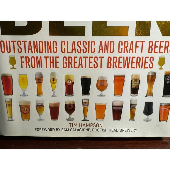 World Beer Tim Hampson Outstanding Classic & Craft Beers The Greatest Breweries - Picture 2 of 9